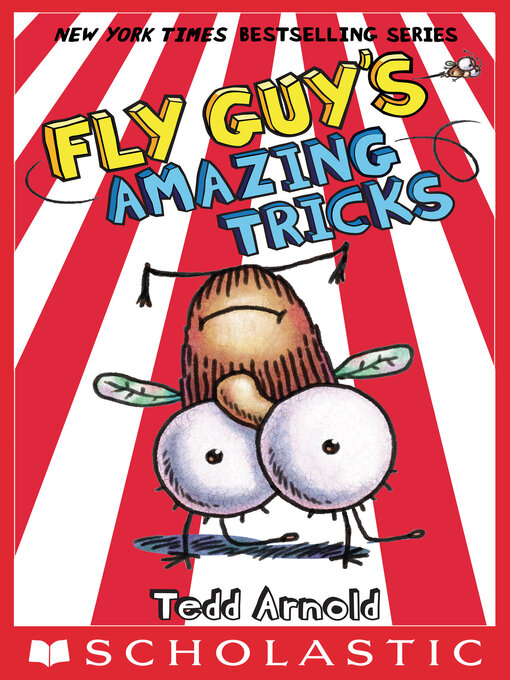 Title details for Fly Guy's Amazing Tricks by Tedd Arnold - Available